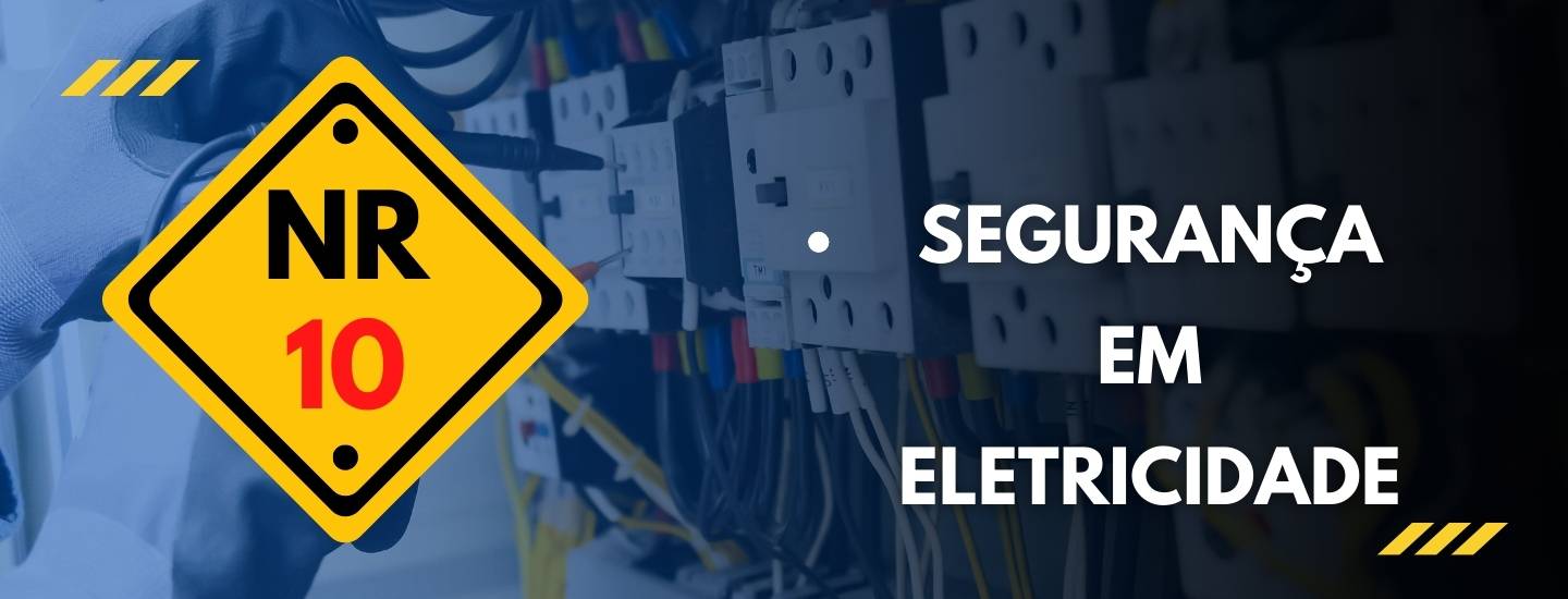 NR 10: BÁSICO - SEGURANÇA EM ELETRICIDADE - INICIAL