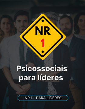 NR 01: Psicossocial para líderes